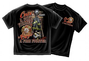 Once A Firefighter TShirt